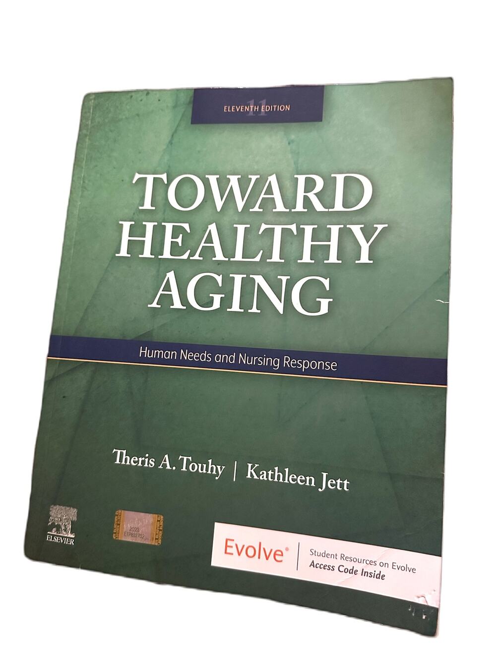 Toward Healthy Aging eleventh edition 11th nursing response 978-0-323-80988-7